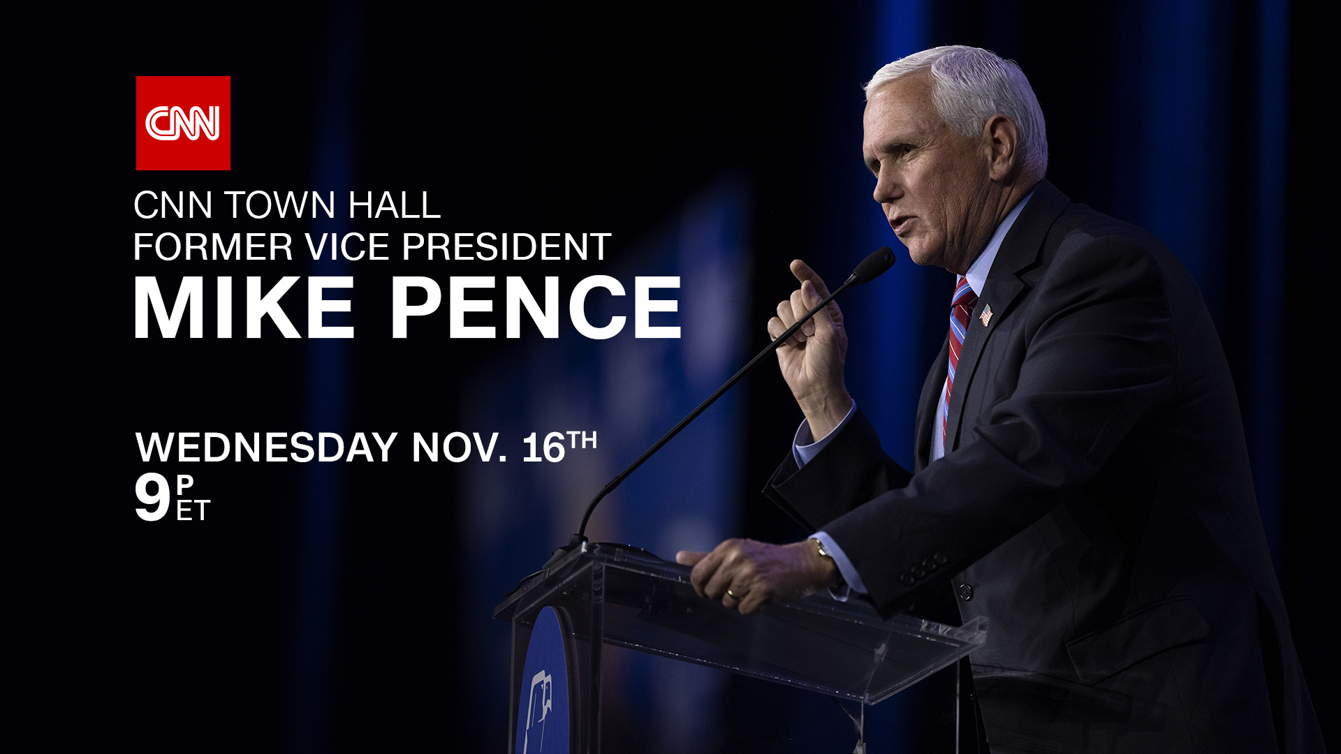 Cnn To Host Live Town Hall With Former Vice President Mike Pence Cnn International Commercial 0409